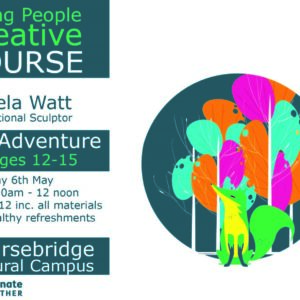 Young People - Creative Course - Ages 12-15